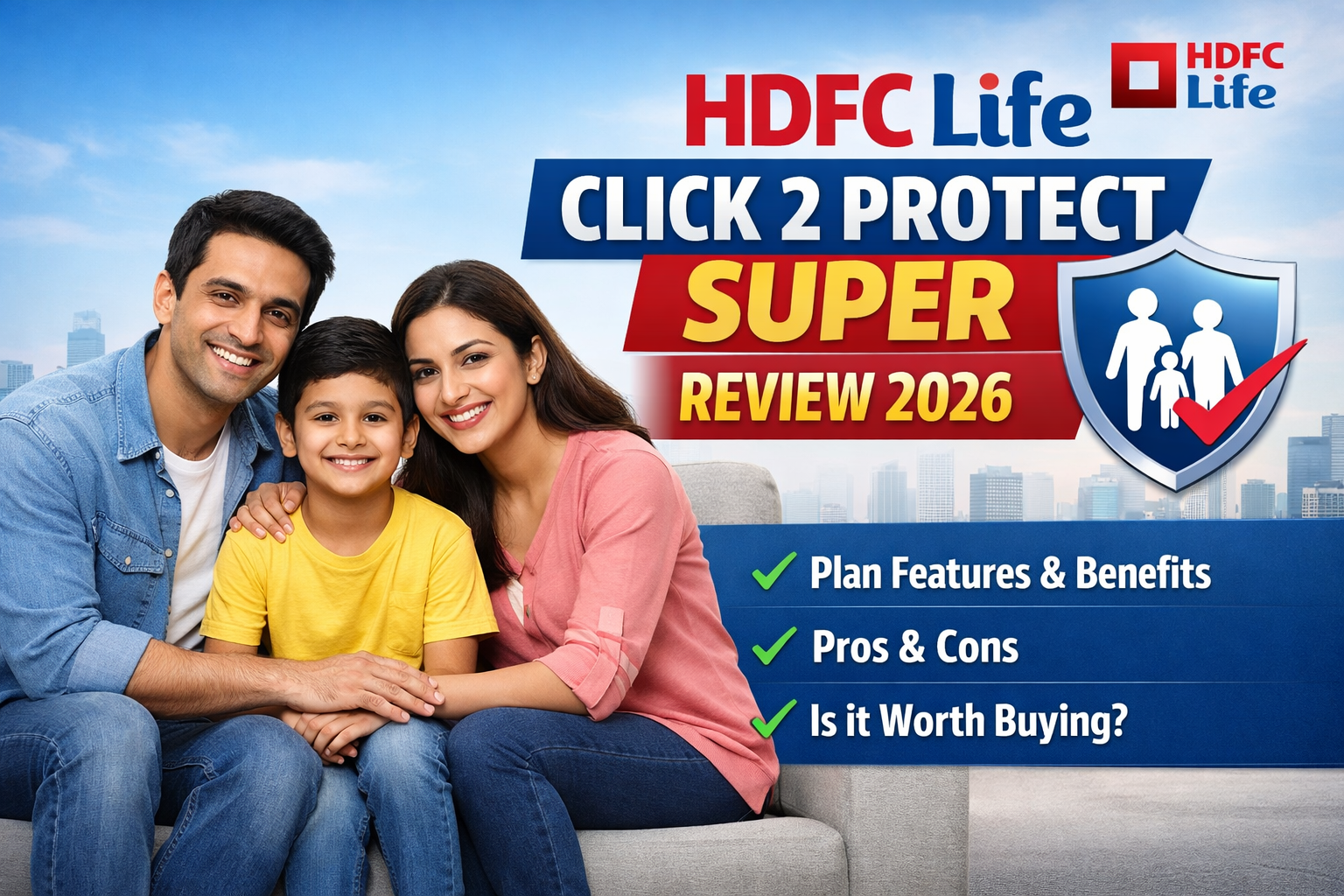 hdfc life click 2 protect super review